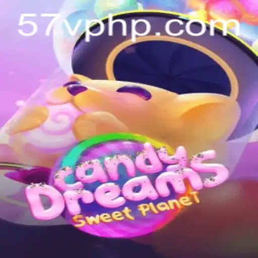 Explore the Enchanting World of CandyDreams: A Sweet Escape with 57V.COM