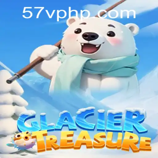 Exploring the Frozen Wonders of GlacierTreasure: A Comprehensive Game Guide